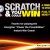 scratch and you could win